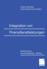 Image for Integration von Finanzdienstleistungen : BankAssurance — AssuranceBanking — Allfinanz