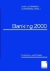 Image for Banking 2000 : Perspektiven und Projekte