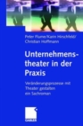 Image for Unternehmenstheater in der Praxis