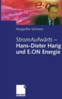 Image for StromAufwarts - Hans-Dieter Harig und E.ON Energie
