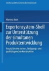 Image for Expertensystem-Shell zur Unterstutzung der simultanen Produktentwicklung