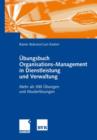 Image for Ubungsbuch Organisations-Management in Dienstleistung und Verwaltung