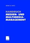 Image for Handbuch Medien- Und Multimediamanagement