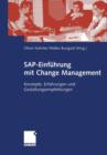 Image for SAP-Einfuhrung mit Change Management : Konzepte, Erfahrungen und Gestaltungsempfehlungen