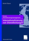 Image for Internationalisierung von Dienstleistungen : Forum Dienstleistungsmanagement