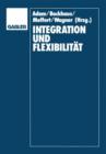 Image for Integration und Flexibilitat