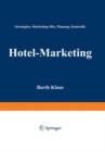 Image for Hotel-Marketing : Strategien, Marketing-Mix, Planung, Kontrolle
