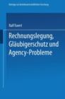 Image for Rechnungslegung, Glaubigerschutz und Agency-Probleme