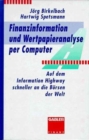 Image for Finanzinformationen und Wertpapieranalyse per Computer