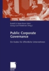 Image for Public Corporate Governance - Ein Kodex Fur Offentliche Unternehmen