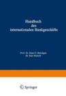 Image for Handbuch des internationalen Bankgeschafts