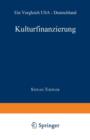 Image for Kulturfinanzierung : Ein Vergleich USA — Deutschland