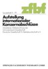 Image for Aufstellung internationaler Konzernabschlusse : Arbeitskreis Weltabschlusse der Schmalenbach-Gesellschaft Deutsche Gesellschaft fur Betriebswirtschaft e. V.