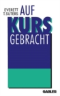 Image for Auf Kurs Gebracht