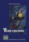 Image for Team-Coaching : Gemeinsam zum Erfolg