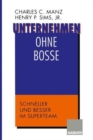 Image for Unternehmen ohne Bosse : Schneller und besser im Superteam