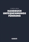 Image for Handbuch Unternehmungsfuhrung : Konzepte - Instrumente - Schnittstellen