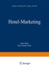 Image for Hotel-Marketing : Strategien — Marketing-Mix — Planung — Kontrolle