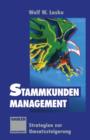 Image for Stammkunden-Management : Strategien zur Umsatzsteigerung
