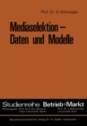 Image for Mediaselektion — Daten und Modelle
