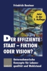 Image for Der effiziente Staat - Fiktion oder Vision?