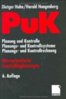 Image for PuK - Wertorientierte Controllingkonzepte : Planung und Kontrolle - Planungs- und Kontrollsysteme - Planungs- und Kontrollrechnung