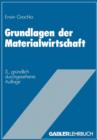 Image for Grundlagen der Materialwirtschaft : Das materialwirtschaftliche Optimum im Betrieb