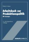 Image for Arbeitsbuch zur Produktionspolitik