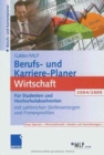 Image for Gabler / MLP Berufs- Und Karriere-Planer 2004/2005: Wirtschaft