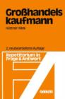 Image for Grosshandelskaufmann : Repetitorium in Frage und Antwort