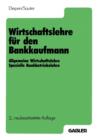Image for Wirtschaftslehre fur den Bankkaufmann