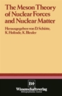Image for The Meson Theory of Nuclear Forces and Nuclear Matter