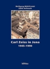 Image for Carl Zeiss in Jena 1945-1990