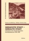 Image for Gedachte Stadt - Gebaute Stadt