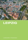 Image for Leipzig: Eine landeskundliche Bestandsaufnahme