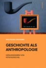 Image for Geschichte als Anthropologie