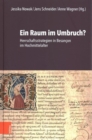 Image for Ein Raum im Umbruch? : Herrschaftsstrategien in BesanA§on im Hochmittelalter