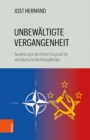 Image for Unbewaltigte Vergangenheit : Auswirkungen des Kalten Kriegs auf die westdeutsche Nachkriegsliteratur