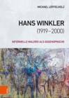 Image for Hans Winkler (1919-2000) : Informelle Malerei als Gegensprache