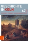 Image for Geschichte in Koln 67 (2020) : Zeitschrift fur Stadt- und Regionalgeschichte