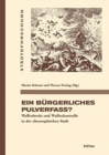 Image for Ein burgerliches Pulverfass?