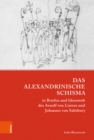 Image for Das Alexandrinische Schisma in Briefen und Ideenwelt des Arnulf von Lisieux und Johannes von Salisbury