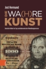 Image for DIE WA(H)RE KUNST : Deutsche Kultur im Sog soziookonomischer Wandlungsprozesse