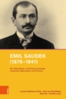 Image for Emil Saudek (1876–1941) : Ein Ubersetzer und Kulturvermittler zwischen Metropole und Provinz