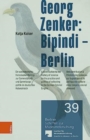 Image for Georg Zenker: Bipindi-- Berlin