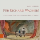 Image for Fur Richard Wagner!