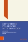 Image for Historisch-Politische Mitteilungen : Archiv fur Christlich-Demokratische Politik. Band 30