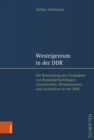Image for Westeigentum in der DDR : Die Behandlung des Vermogens von Republikfluchtlingen, Ausreisenden, Westdeutschen und Auslandern in der DDR
