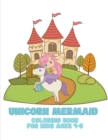 Image for Unicorn Mermaid Coloring Book for Kids Ages 4-8
