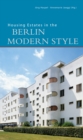 Image for Housing Estates in the Berlin Modern Style